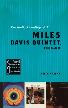The Studio Recordings of the Miles Davis Quintet 1965-68