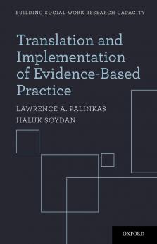 Translation and Implementation of Evidence-Based Practice