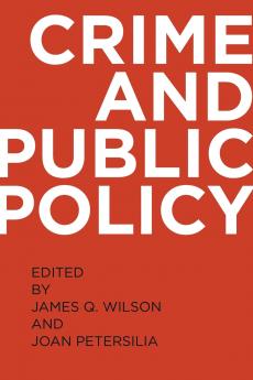 Crime and Public Policy (Revised)