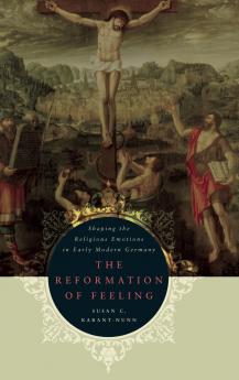 The Reformation of Feeling
