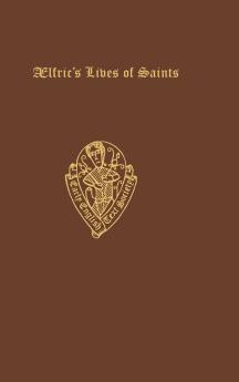 AELFRIC'S LIVES 2.1&2.2 EETSO 94 & 114 C