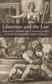 Libertines and the Law