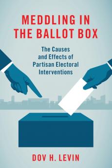 Meddling in the Ballot Box