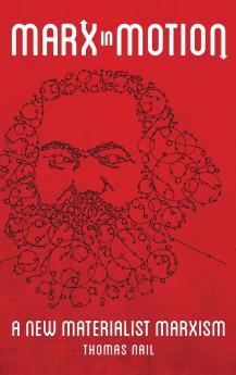 Marx in Motion