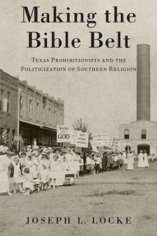 Making the Bible Belt