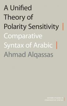 A Unified Theory of Polarity Sensitivity