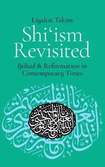 Shi'ism Revisited