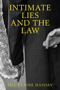 Intimate Lies and the Law