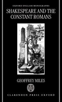 Shakespeare and the Constant Romans
