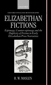 Elizabethan Fictions