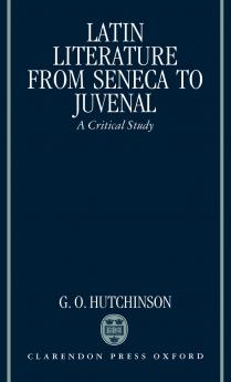 Latin Literature from Seneca to Juvenal