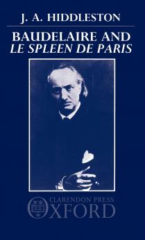 Baudelaire and Le Spleen de Paris
