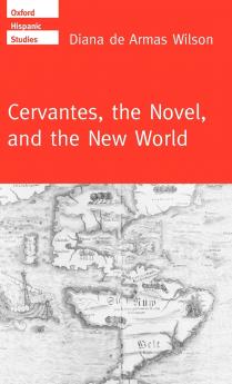 Cervantes the Noval and the New World