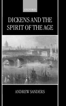 Dickens and the Spirit of the Age