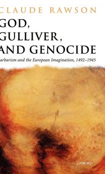 God Gulliver and Genocide
