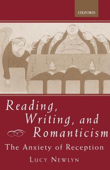 Reading Writing and Romanticism