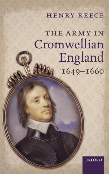 Army in Cromwellian England 1649-1660