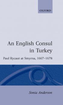 An English Consul in Turkey