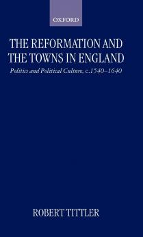 The Reformation and the Towns in England