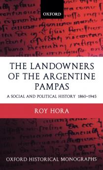 The Landowners of the Argentine Pampas