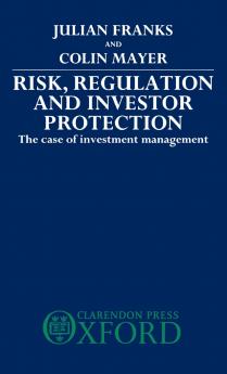 Risk Regulation and Investor Protection