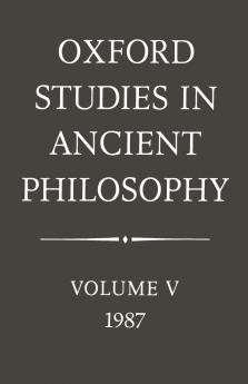 Oxford Studies in Ancient Philosophy