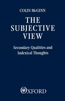 The Subjective View