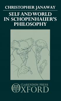 Self and World in Schopenhauer's Philosophy