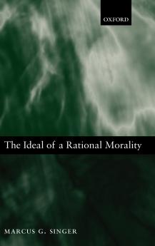 The Ideal of a Rational Morality