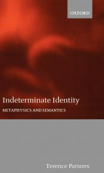 Indeterminate Identity