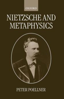 Nietzsche and Metaphysics