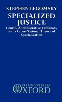 Specialized Justice
