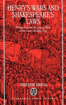 Henry's Wars and Shakespear's Laws