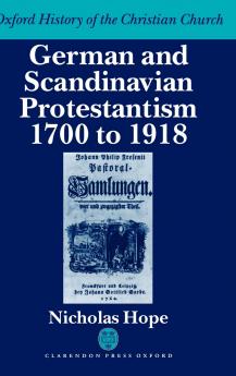 German & Scandanavian Protestantism 1700-1918 Ohcc