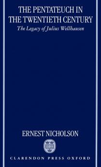 The Pentateuch in the Twentieth Century