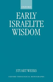 Early Israelite Wisdom