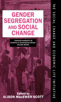 Gender Segregation and Social Change