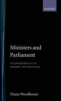 Ministers and Parliament