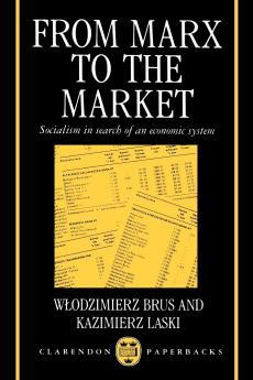From Marx to the Market