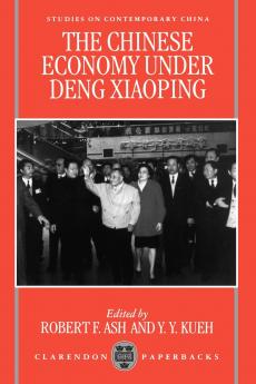 The Chinese Economy Under Deng Ziaoping