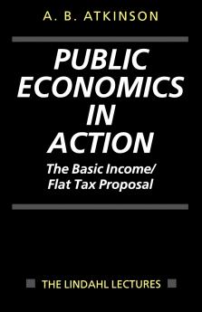Public Economics in Action (the Basic Income/Flat Tax Proposal)