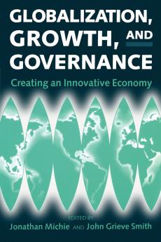 Globalization Growth and Governance
