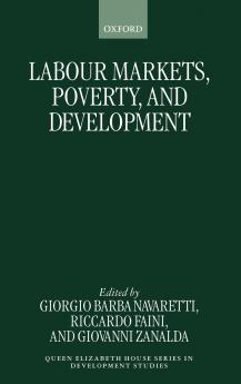 Labour Markets Poverty and Development