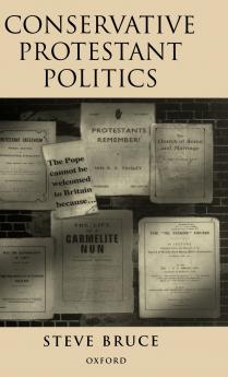 Conservative Protestant Politics