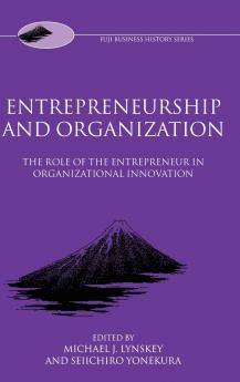 Entrepreneurship and Organization