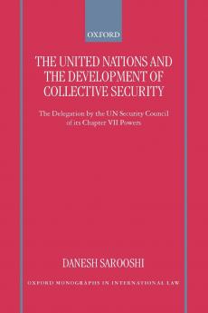 The United Nations and the Development of Collective Security