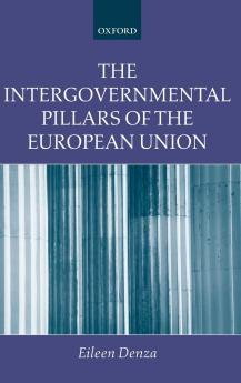 The Intergovernmental Pillars of the European Union