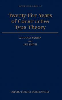Twenty-Five Years of Constructive Type Theory