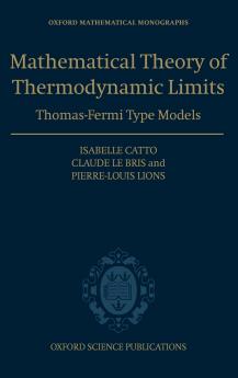 The Mathematical Theory of Thermodynamic Limits