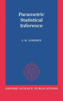 Parametric Statistical Inference